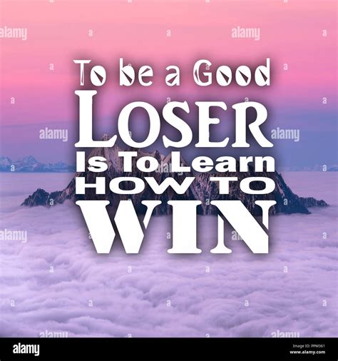 The Art of Being a Good Loser